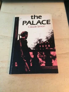 Claude Simon: The Palace 1987 Very Good Fiction Spanish Civil War Republican PB - Foto 1 di 1