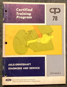 1978 FORD CERTIFIED TRAINING PROGRAM-DIAGNOSIS & SERVICE MANUAL.   CTP-1978-5 - Picture 1 of 10