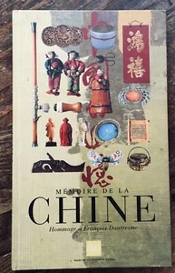 catalogue d'expo Bordeaux 2004 MÉMOIRE DE LA CHINE: HOMMAGE À FRANÇOIS DAUTRESME - Picture 1 of 6