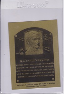W.A. "CANDY" CUMMINGS 1982 HALL OF FAME METALLIC PLAQUE CARD (206)