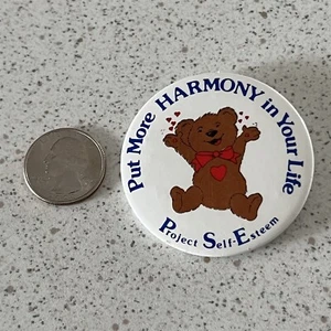 Put More Harmony In You Life Project Self Esteem Positive Pinback Button #46791 - Picture 1 of 2