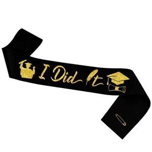 I Did It Graduation Sash Happy Graduation Satin SashCongrats Grad 2025 Gradua... - Picture 1 of 5
