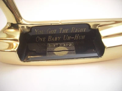 Sutters Mills DIET PEPSI "You Got The Right One Baby"24K Gold Plated Golf Putter - Image 1 of 4