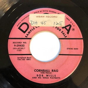 Bob Wills 45 Cornball Rag / Sincerely 1955 Folk Country Western Vinyl Record VG+ - Picture 1 of 4