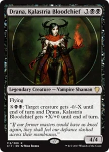 MTG - DRANA, KALASTRIA BLOODCHIEF - Commander 2017 (R) - Foto 1 di 1