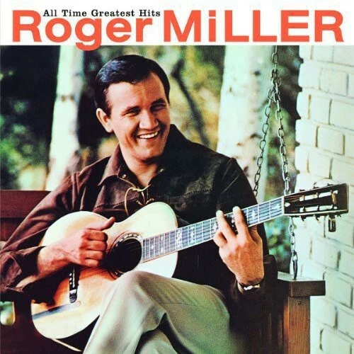 All Time Greatest Hits by Miller, Roger (CD, 2003)