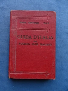 TOURING CLUB ITALIA-GUIDA ITALIA CENTRALE-II VOL-FIRENZE-SIENA-PERUGIA-ASSISI... - Picture 1 of 3
