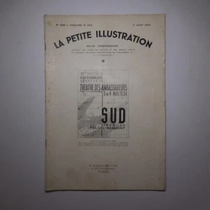 N25.152 La Petite Illustration 685 théâtre 1934 Sud pièce Paluel-Marmont 3 actes - Imagen 1 de 17