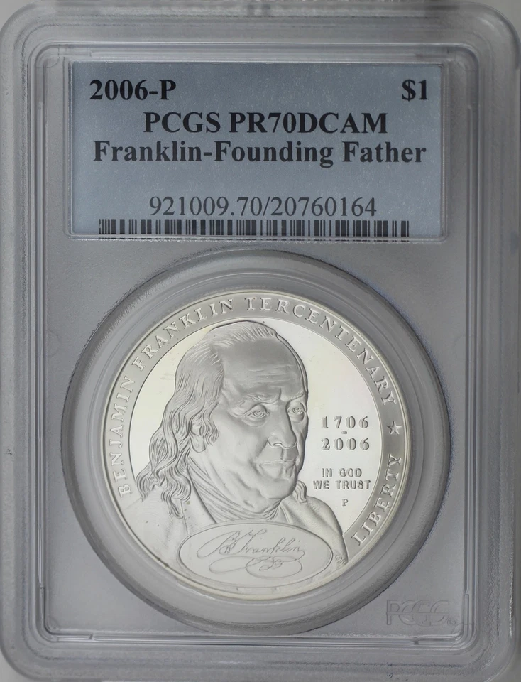 2006-P Ben Franklin Founding Father Commemorative Silver Dollar PCGS PR70DCAM - Image 1 of 1