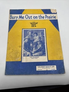 Bury Me Out on the Old Prairie - Featured by The Westerners - Sheet Music 1935 - Picture 1 of 6