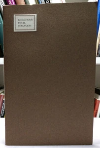 Terence Winch SIGNED - Total Strangers - Limited First Edition Toothpaste Press - Imagen 1 de 5