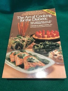 The Art of Cooking for the Diabetic by Katherine Middleton Mary Hess 350 Recipie - Foto 1 di 8