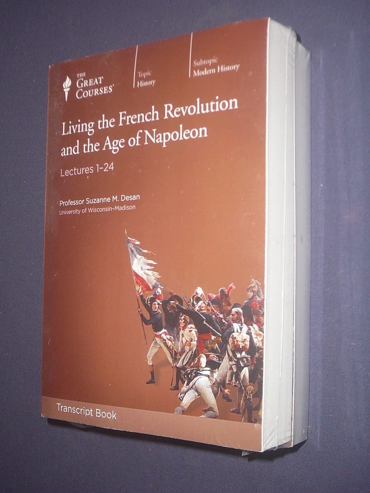 Great Courses TRANSCRIPTS :         LIVING THE FRENCH REVOLUTION AGE OF NAPOLEON - Image 1 of 2