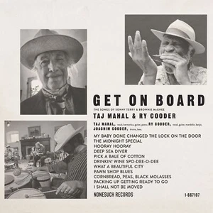Taj Mahal & Ry Cooder - Get On Board - Bild 1 von 1