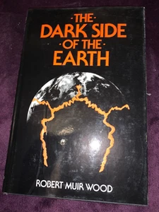 THE DARK SIDE OF THE EARTH, 1985 edition hardback book W DJ. - Imagen 1 de 5