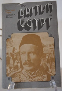 The British in Egypt by William K Ritchie - Foto 1 di 1