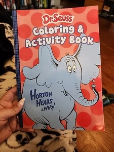 Dr. Seuss Kids Activity and Coloring Book! Horton Hears a Who! - Picture 1 of 2