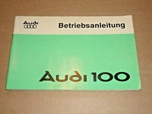 AUDI 100 1975 Auto Union Betriebsanleitung Bedienungsanleitung Handbuch - Bild 1 von 3