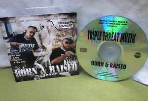 BORN & RAISED Hip Hop Triple Threat Muzik CD Toledo Rap Al Dawg & Dru Loc - Bild 1 von 2
