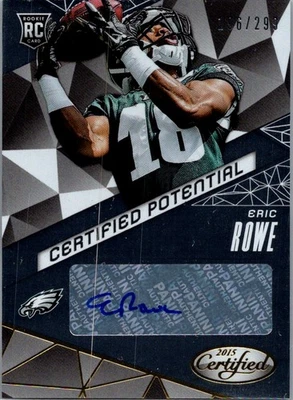 2015 Panini Certified Potential Autographs Eric Rowe Auto 206/299 Philadelphia - Image 1 of 2