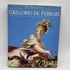 Gregorio De Ferrari by Mary Newcome-Schleier and Alberto Cottino 1998, Illustrd - Picture 1 of 4