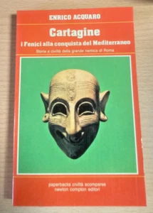 Enrico Acquario: Cartagine. I Fenici alla conquista del Mediterraneo. - Foto 1 di 3