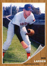 DON LARSEN 62 COLTS ACEO ART CARD ### BUY 5 GET 1 FREE ## or 30% OFF 12 OR MORE