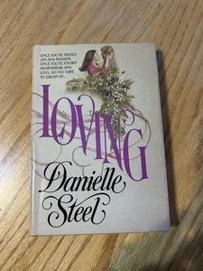Loving By Danielle Steel Hardcover Book Club Edition 1980 Dust Jacket - Imagen 1 de 10