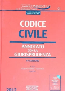 CODICE CIVILE ANNOTATO CON LA GIURISPRUDENZA AA.VV. SIMONE 2012 \ RILEGATO - Foto 1 di 1
