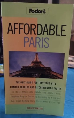 AFFORDABLE PARIS,  BEST FOR LESS. BY FODOR'S.  - Image 1 of 4