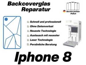 iPhone 8 Backcover Glas Reparatur Tausch Rückglas ✔️ PROFESSIONELL & SCHNELL ✔️ - Bild 1 von 1