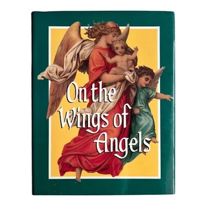 On the Wings of Angels by Gail Harvey (1993) Hardcover Religious Art Poetry Book - Bild 1 von 6
