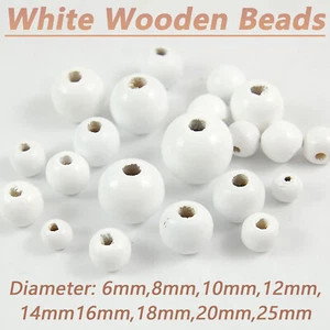 White Wooden Beads, 6mm To 25mm Round Craft DIY Jewelry Making Wooden Beads - Picture 1 of 7