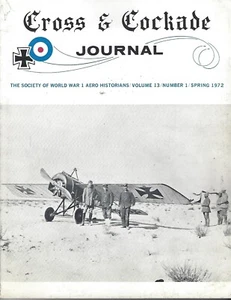 CROSS & COCKADE Journal Vol 13 # 1 (Spring 1972) Society of WWI Aero Historians - Bild 1 von 1