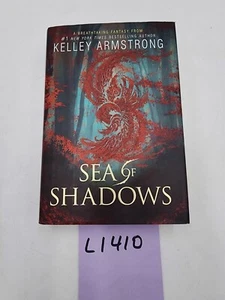 Sea of Shadows - Hardcover -Kelly Armstrong Signed - Picture 1 of 7