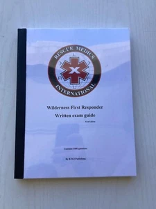 WILDERNESS FIRST RESPONDER WRITTEN EXAM GUIDE By Frank Castle, Rescue Medics - Picture 1 of 7