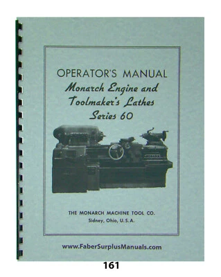 Monarch Engine & Toolmakers  Lathe Series 60 Operators Manual  *161 - Image 1 of 4