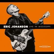 Live in Mississippi von Eric Johanson | CD | Zustand sehr gut - Bild 1 von 2