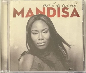 Mandisa: What If We Were Real (CD, 2011, Sparrow Records) - Picture 1 of 3