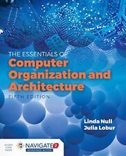 Essentials Of Computer Organization And Architecture by Null, Linda Hardback The
