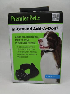 Premier Pet In Ground Adjustable Add A Dog To Your Fence Collar 8lb + 6 months - Picture 1 of 2