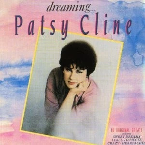 Dreaming - 16 Original Greats, Cline, Patsy, Used; Very Good CD - Photo 1/1