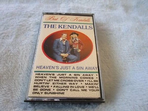 The Kendalls, The Best of the Kendalls Heaven's Just a Sin Away, Cassette - Picture 1 of 2