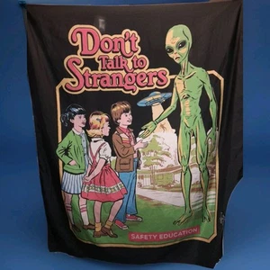 Alien UFO Don't Talk to Strangers Wall Decor Tapestry 59" x 50" - Picture 1 of 3