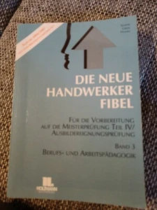 Die Neue Handwerker Fibel  Band 3 - Bild 1 von 1