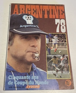 LES CAHIERS DE L'EQUIPE - ARGENTINE 78 - FOOTBALL 50 ANS COUPE DU MONDE - Imagen 1 de 9