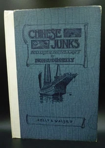 Chinese Junks And Other Native Craft By Ivon A Donnelly (1938 2nd Edition) - Picture 1 of 6