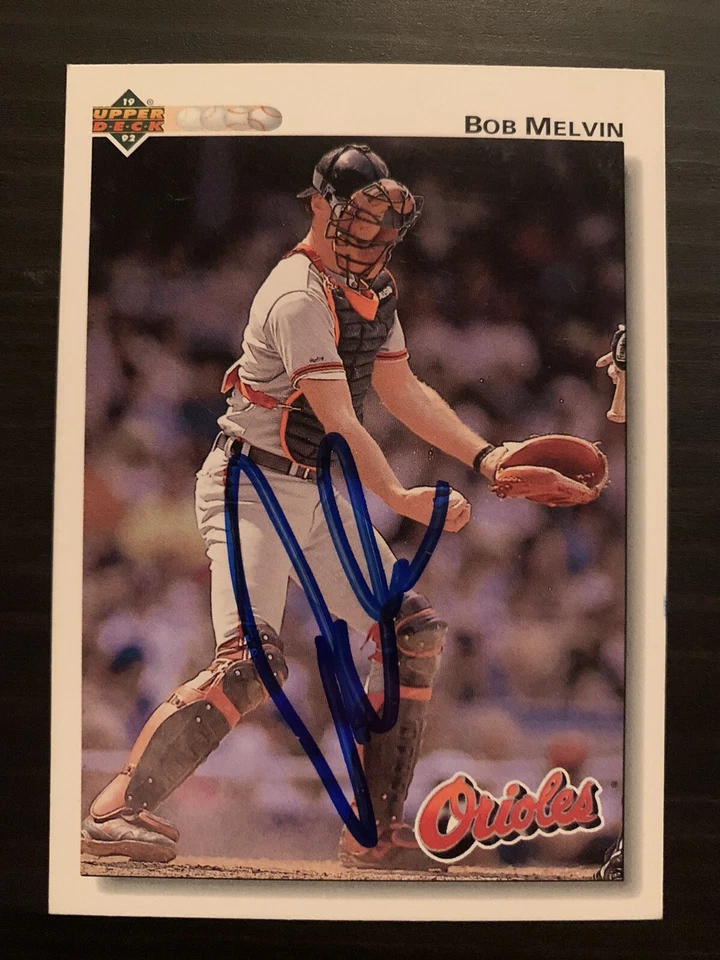 1992 Upper Deck #692 Bob Melvin Baltimore Orioles Signed Card Autographed - Image 1 of 1