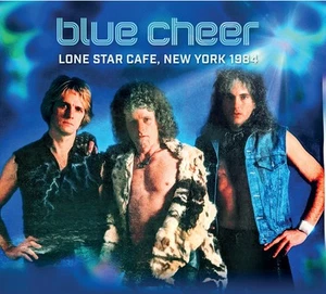 BLUE CHEER - LONE STAR CAFE NEW YORK 1984 - New CD - N72z - Picture 1 of 3