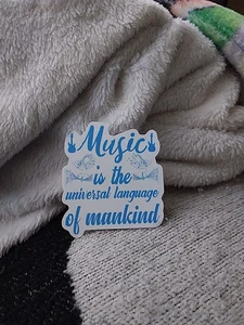 Musik ist die universelle Sprache der Menschheit Aufkleber - Bild 1 von 5
